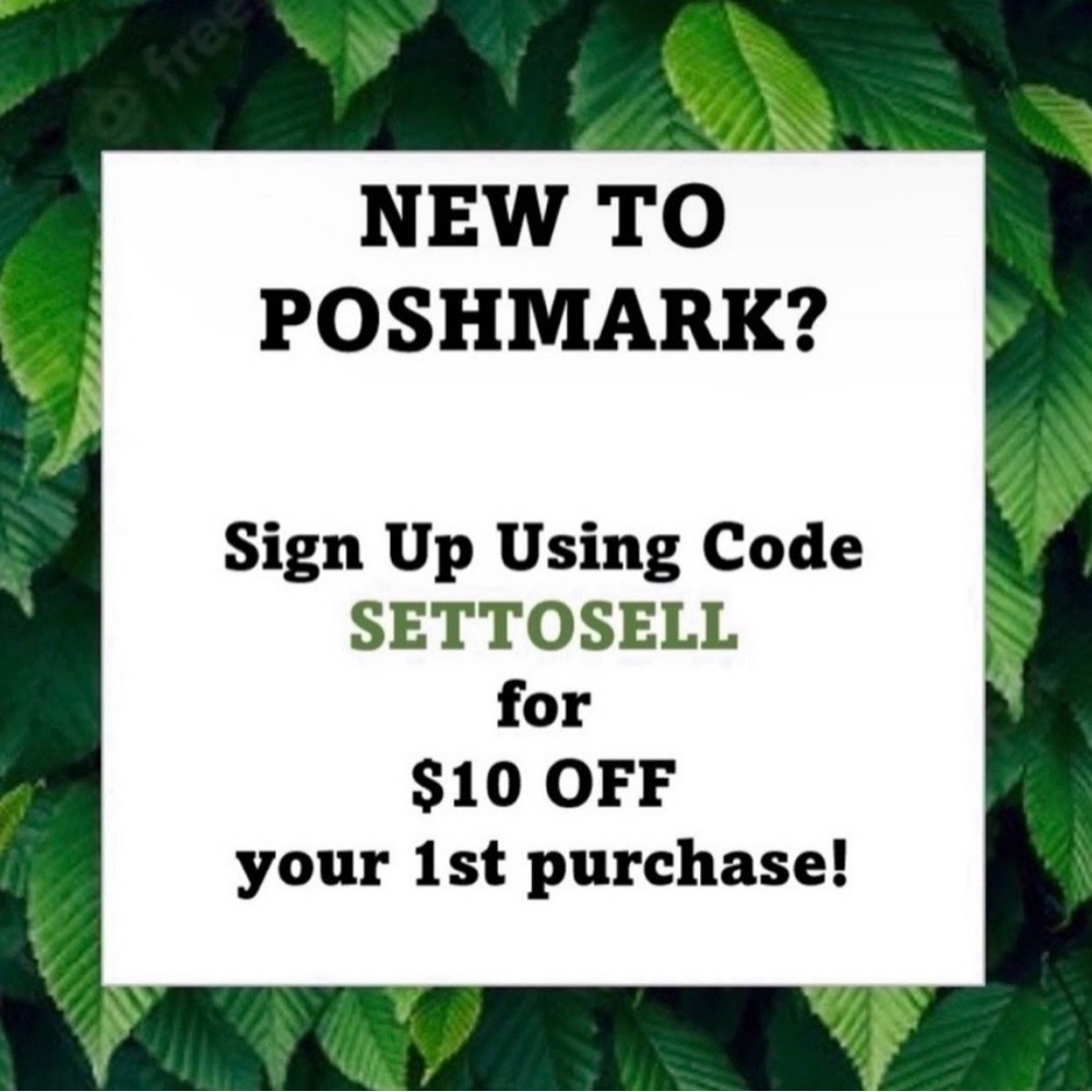 New to Poshmark? Receive $10 OFF your 1st order!